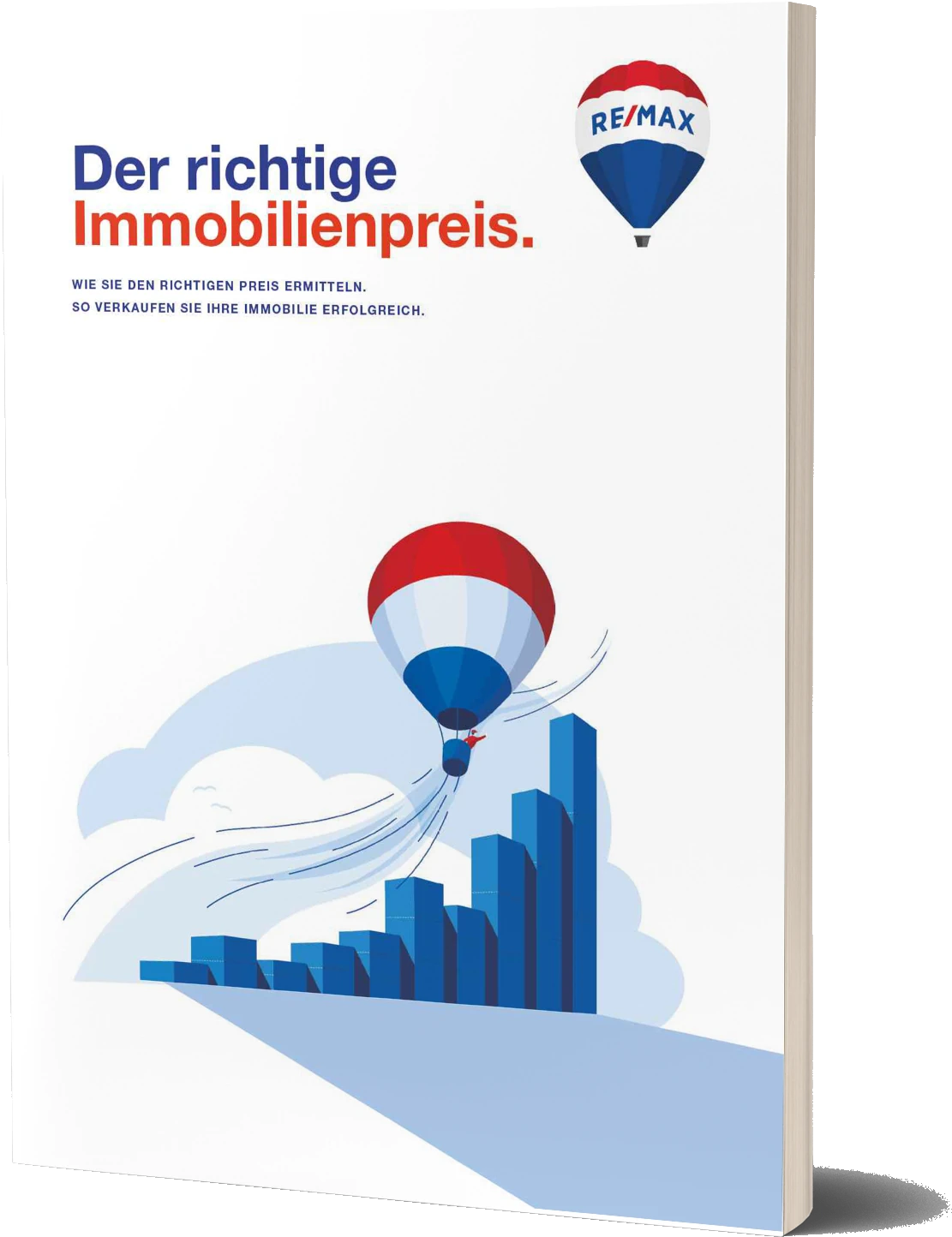 RE/MAX Ideal Immobilien Ratgeber - Preisfindung